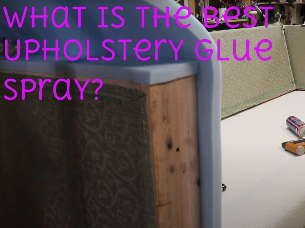 what is the best upholstery glue spray?