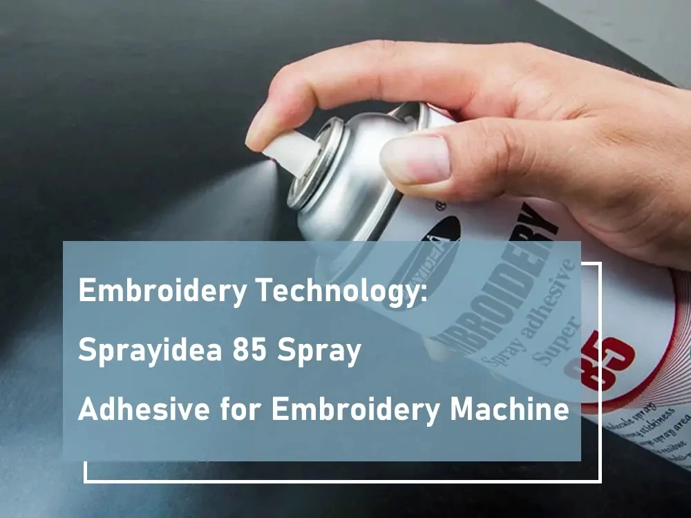 sprayidea 85 spray adhesive for embroidery machine
