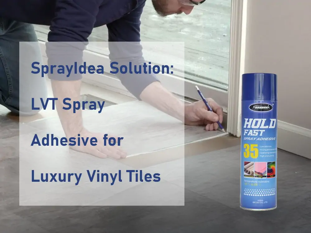 SprayIdea Solution LVT Spray Adhesive for Luxury Vinyl Tiles