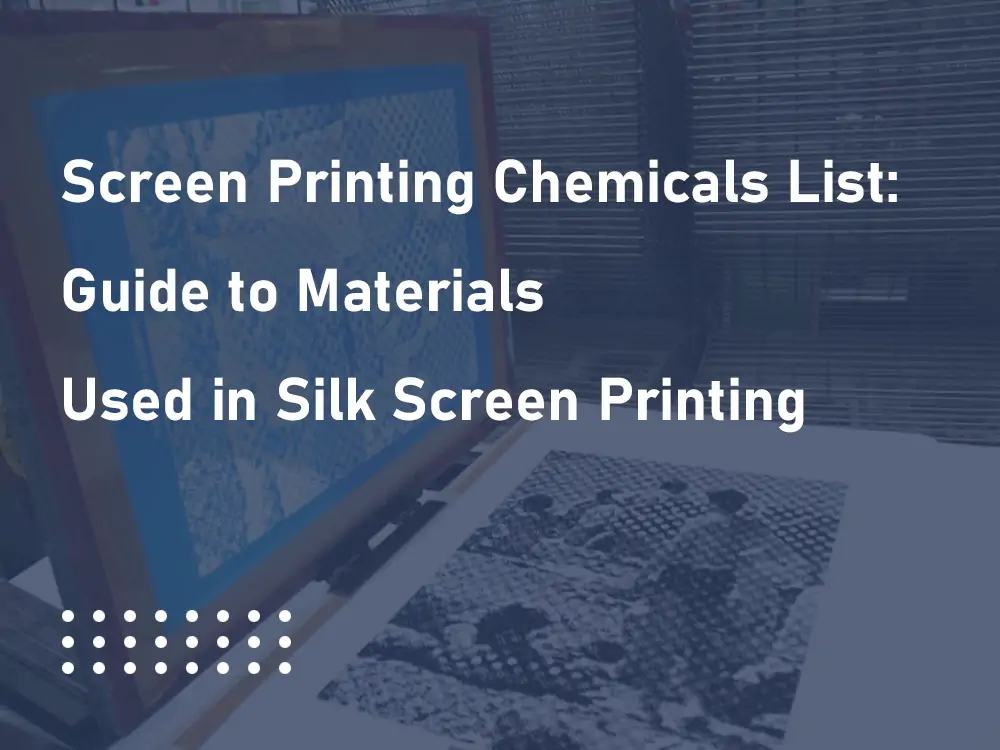 serigrafi kimyasalları listesi: serigrafi baskıda kullanılan malzemeler kılavuzu